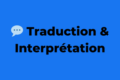💬 Traduction & Interprétation